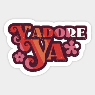 Y'Adore Ya - I Adore You (Urban Slang) Sticker